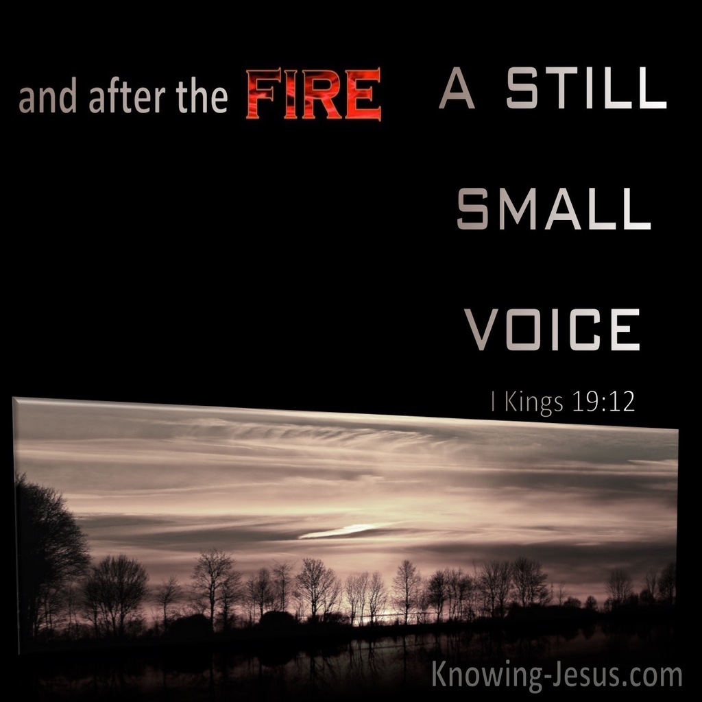 1 Kings 19:12 And After The Fire A Still Small Voice (silver)